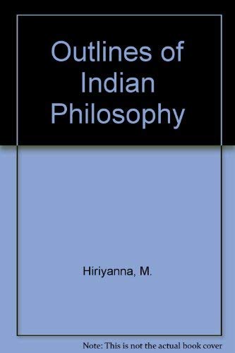 Stock image for Outlines of Indian Philosophy for sale by HPB-Red