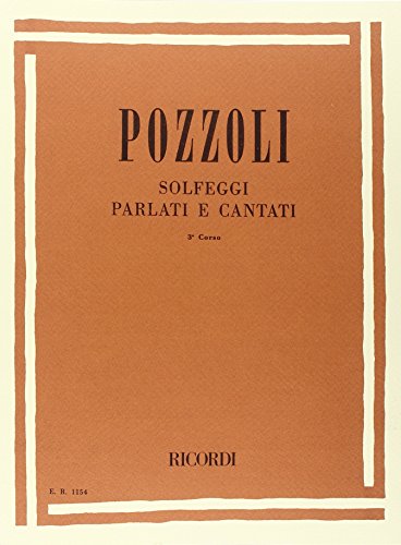 9780041811544: Solfeggi parlati e cantati. III corso. Per la scuola secondaria di primo grado.Teoria composizione storia e analisi. Vol. 3