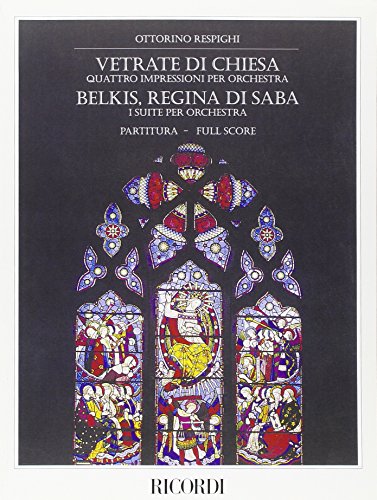 9780041913439: Vetrate Di Chiesa - Belkis Regina Di Saba. Full Score