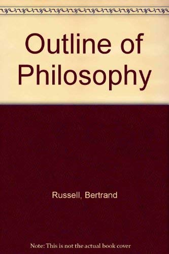 Outline of Philosophy (9780041920246) by Bertrand Russell