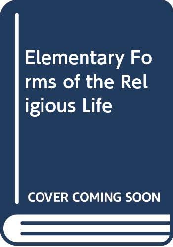 9780042000305: The Elementary Forms of the Religious Life