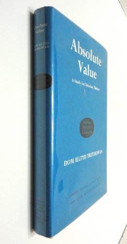 Stock image for Absolute Value: A Study in Christian Theism (Muirhead Library of Philosophy) for sale by Anybook.com