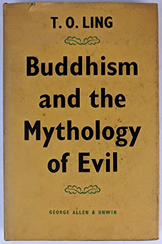 Beispielbild fr Buddhism and the Mythology of Evil zum Verkauf von Black Cat Hill Books