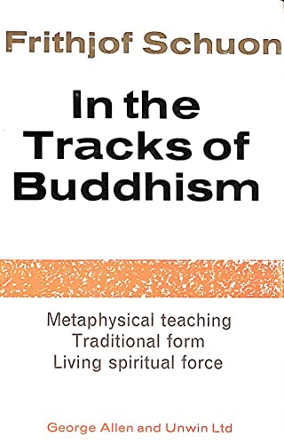 9780042940564: In the Tracks of Buddhism