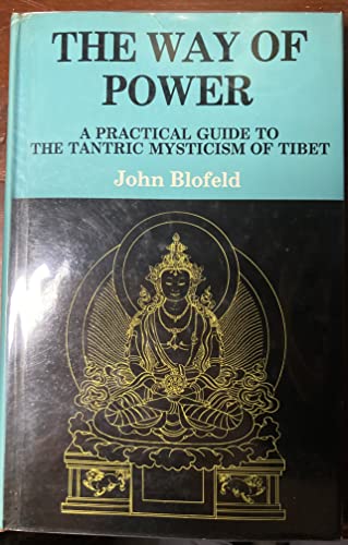 9780042940649: Way of Power: Practical Guide to the Tantric Mysticism of Tibet
