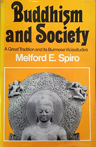 Beispielbild fr Buddhism and Society: A Great Tradition and Its Burmese Vicissitudes zum Verkauf von Anybook.com