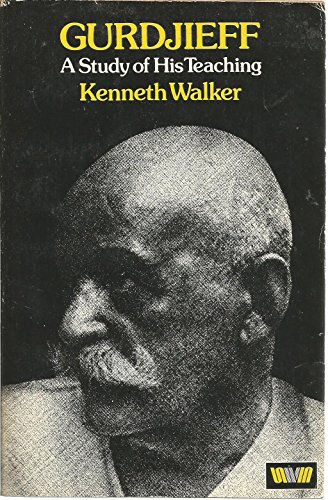 Stock image for Gurdjieff: A Study of His Teaching for sale by ThriftBooks-Dallas