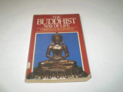 Stock image for Buddhist Way of Life for sale by ThriftBooks-Atlanta