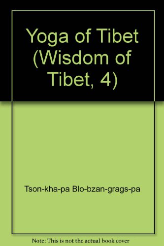 Beispielbild fr Yoga of Tibet (Wisdom of Tibet, 4) zum Verkauf von AwesomeBooks