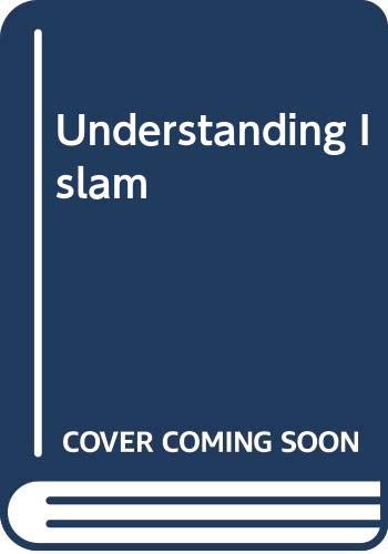 Stock image for Understanding Islam for sale by Anybook.com