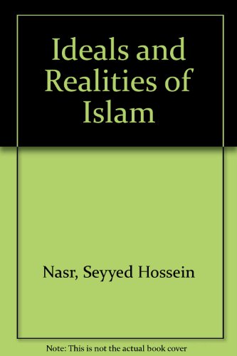 Beispielbild fr Ideals and Realities of Islam zum Verkauf von Wonder Book