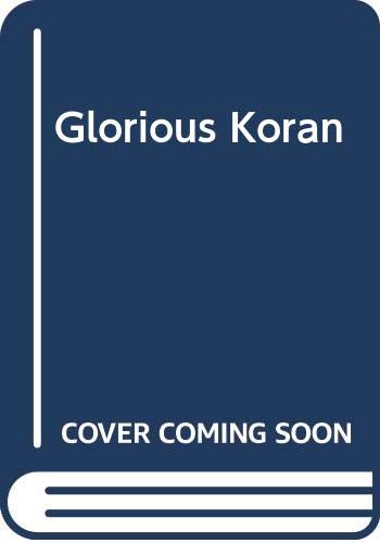 Stock image for Glorious Koran (The Koran) for sale by Stephen White Books