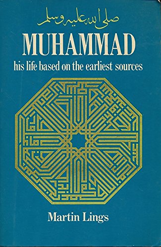 Imagen de archivo de Muhammad: His Life Based on the Earliest Sources a la venta por ThriftBooks-Atlanta