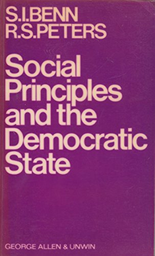 9780043000281: Social Principles and the Democratic State