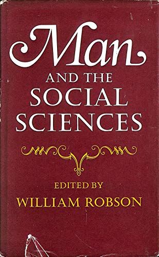 9780043000373: Man and the Social Sciences