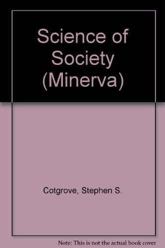 Beispielbild fr Science of Society (Minerva) zum Verkauf von medimops