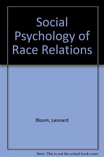 Beispielbild fr Social Psychology of Race Relations zum Verkauf von HALCYON BOOKS