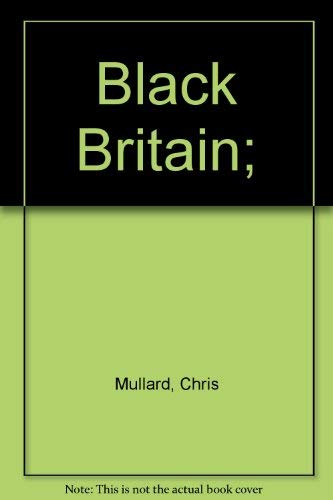 Imagen de archivo de Black Britain a la venta por Better World Books Ltd