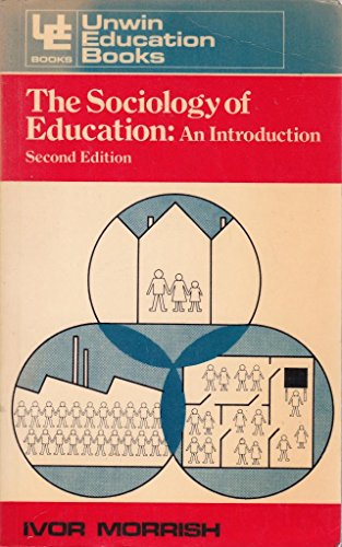9780043010891: Sociology of Education: An Introduction (Education Books)