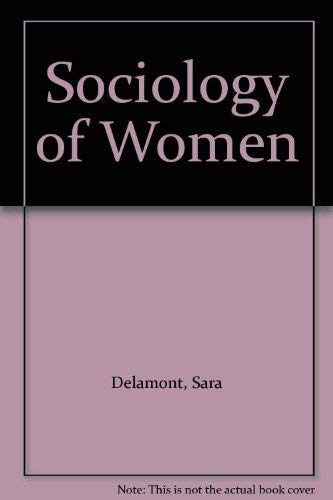 Beispielbild fr The Sociology of Women: An Introduction zum Verkauf von Anybook.com