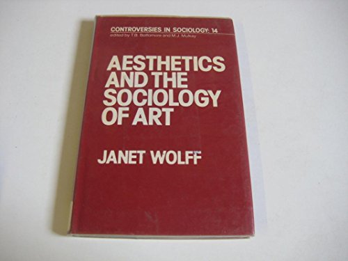 Stock image for Aesthetics and the Sociology of Art for sale by Better World Books