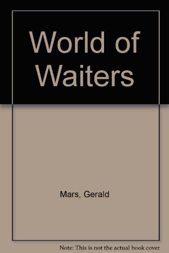 9780043011829: World of Waiters