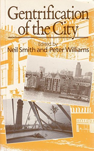 Gentrification of the City (9780043012024) by Smith, Neil