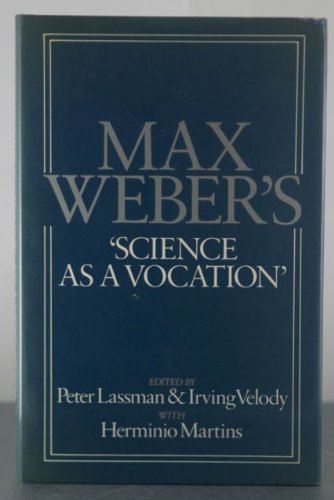 Imagen de archivo de Max Weber's 'Science As a Vocation' (English and German Edition) a la venta por MusicMagpie