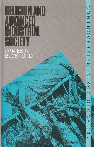Stock image for Religion and advanced industrial society (Controversies in sociology) for sale by Redux Books