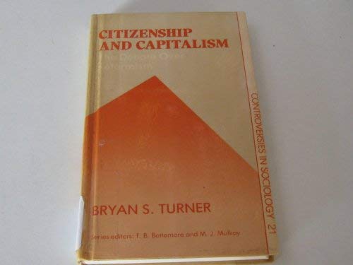 9780043012413: Citizenship and Capitalism: The Debate over Reformism (Controversies in Sociology)