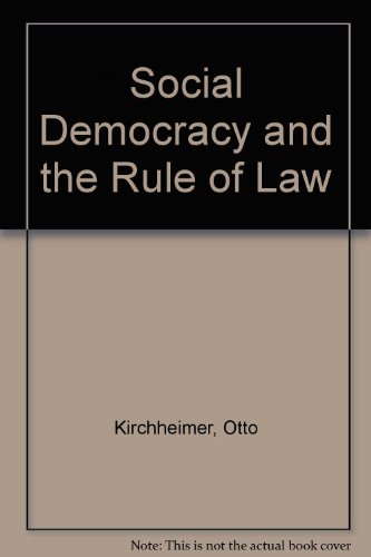 Stock image for SOCIAL DEMOCRACY AND THE RULE OF LAW. Edited by Keith Tribe. Translated by Leena Tanner and Keith Tribe. for sale by Hay Cinema Bookshop Limited