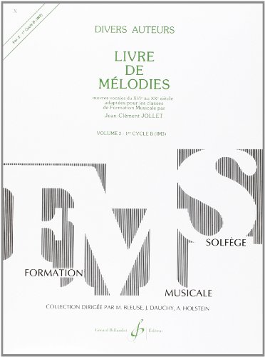 Beispielbild fr Livre de Melodies Volume 2 zum Verkauf von medimops