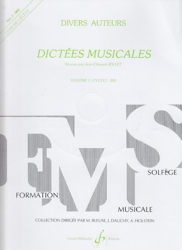 Stock image for DICTEES MUSICALES VOLUME 1 - ELEVE for sale by GF Books, Inc.