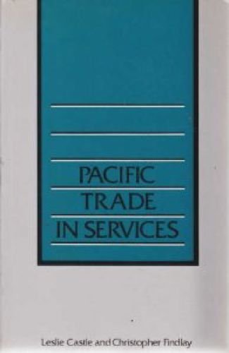 Beispielbild fr Pacific Trade in Services zum Verkauf von PsychoBabel & Skoob Books