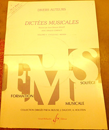 Stock image for DICTEES MUSICALES VOLUME 4 - ELEVE for sale by GF Books, Inc.