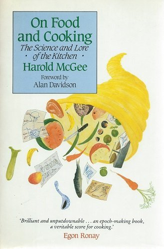 Stock image for On Food and Cooking: The Science and Lore of the Kitchen for sale by AwesomeBooks