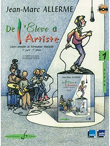 9780043076125: DE L'ELEVE A L'ARTISTE VOLUME 1 - LIVRE DE L'ELEVE