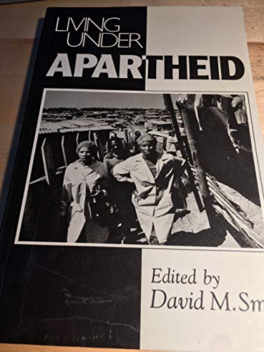 Living under Apartheid: Aspects of Urbanization and Social Change in South Africa