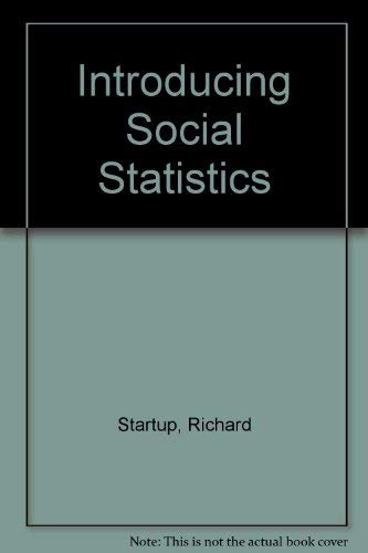Stock image for Introducing Social Statistics for sale by Better World Books Ltd
