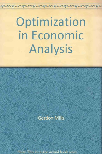 9780043110027: Optimization in Economic Analysis