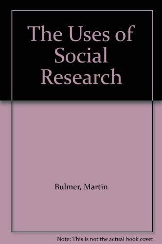 Stock image for The Uses of Social Research : Social Investigation in Public Policy Making for sale by Better World Books Ltd