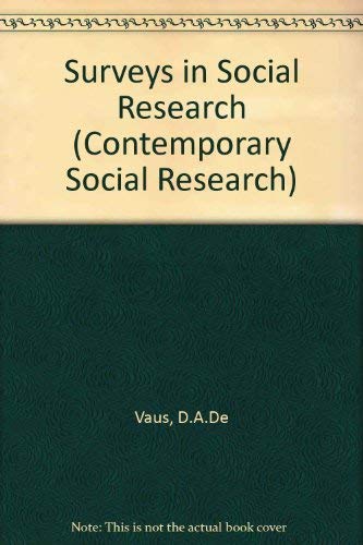9780043120248: Surveys in Social Research (Contemporary Social Research)