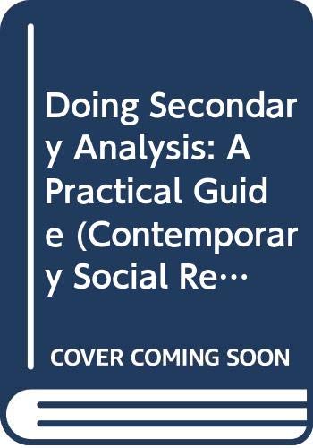 9780043120422: Doing Secondary Analysis: 17 (Contemporary Social Research S.)