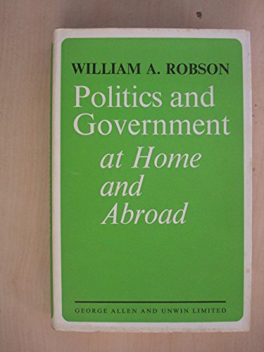 Imagen de archivo de Politics and Government at Home and Abroad a la venta por Zubal-Books, Since 1961