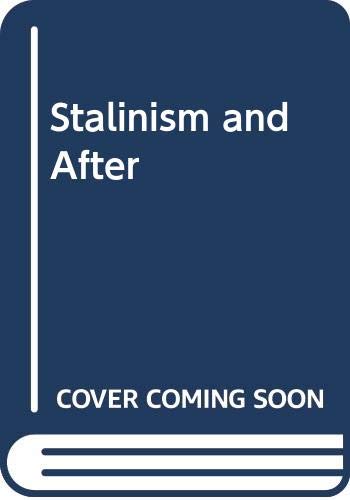 Imagen de archivo de Stalinism and After a la venta por WorldofBooks