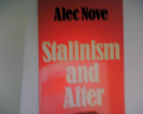 Imagen de archivo de Stalinism and After a la venta por Priceless Books