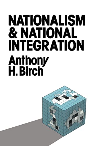 9780043201817: Nationalism and National Integration