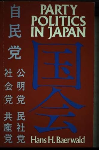 Imagen de archivo de Party Politics in Japan a la venta por Better World Books