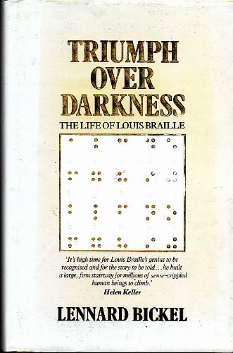 Triumph Over Darkness: Life of Louis Braille (A Susan Haynes book)