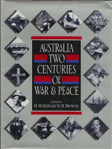 9780043202302: Australia: Two Centuries of War and Peace